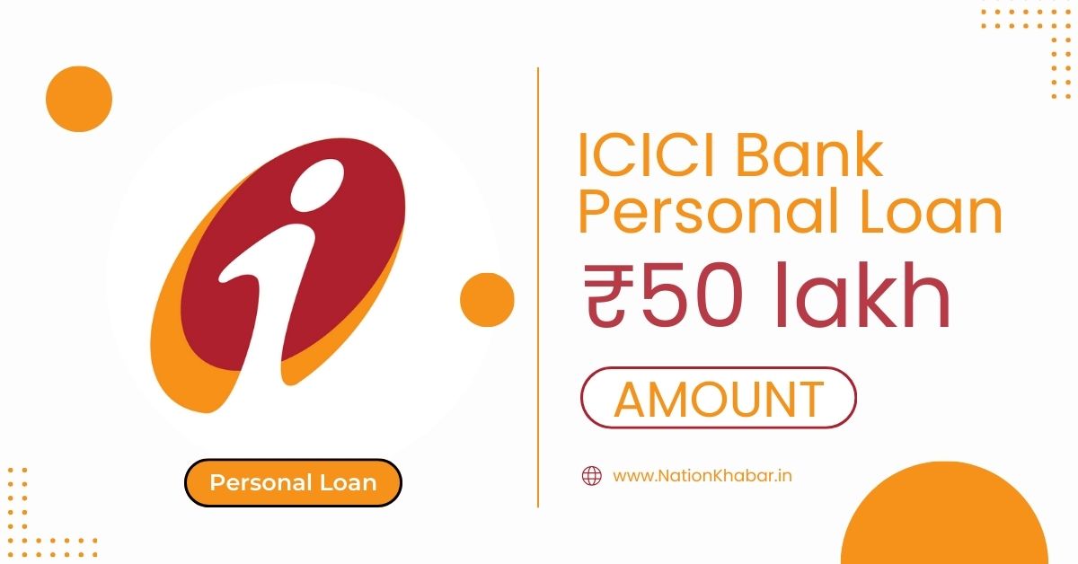 ICICI Bank Personal Loan Amount